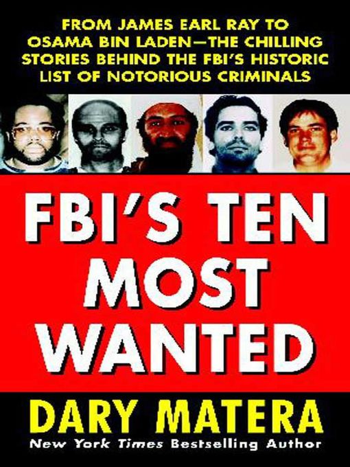 Title details for FBI's Ten Most Wanted by Dary Matera - Available